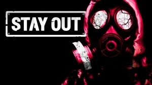 Stay Out (Открываю донатные кейсы)