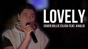 Timraz - Lovely (Cover Billie Eilish feat. Khalid)