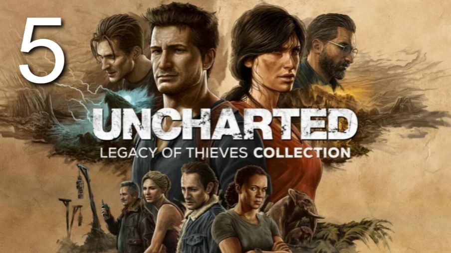 Uncharted Legacy of Thieves Collection №5 Только достойные.
