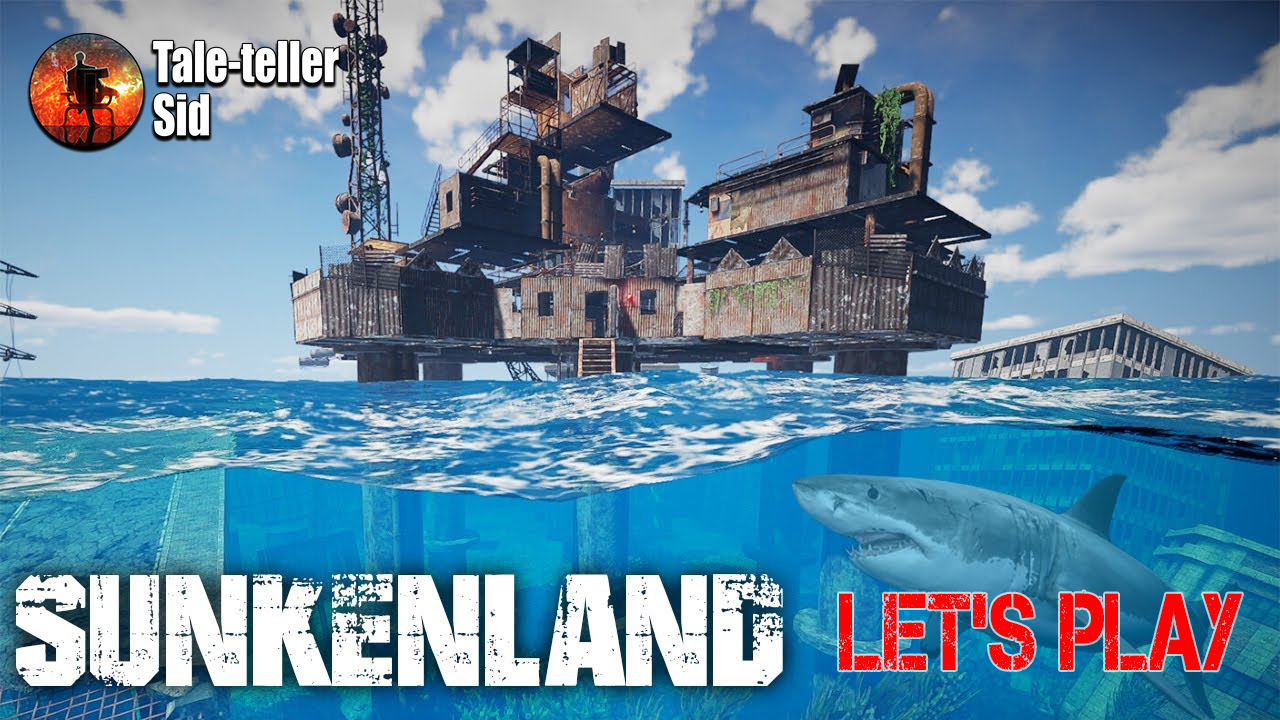 Sunkenland #1 (let's play) - Taleteller Sid