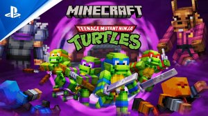 Minecraft - Teenage Mutant Ninja Turtles Launch Trailer _ PS4 & PS VR Games