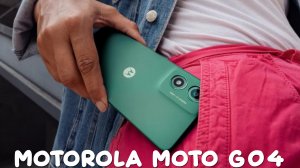 Motorola Moto G04 первый обзор на русском