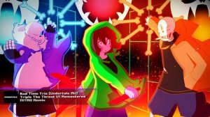 Bad Time Trio [Undertale AU] - "Triple The Threat (2019 Remastered)" NITRO Remix