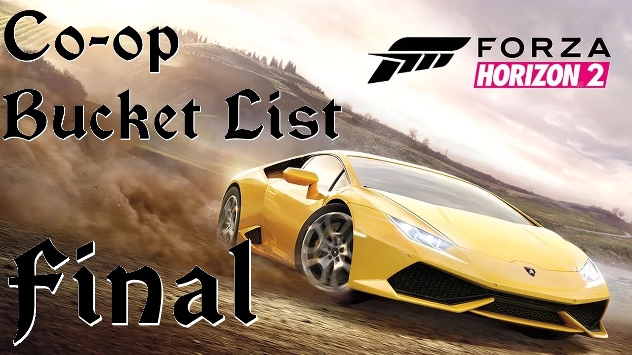 Forza Horizon 2 Co-op Bucket List  #8 Финал Yes We Can Unlocked