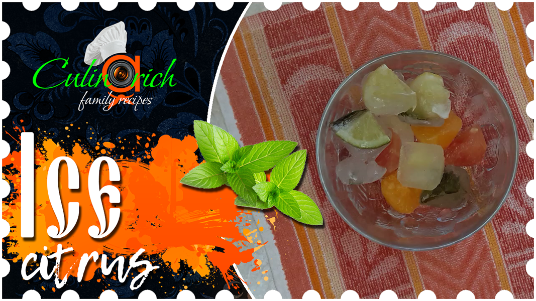 Citrus ice - family recipe from «Culinarich»