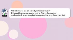 Android : How to use Git correctly in Android Studio?