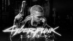 .Cyberpunk 2077