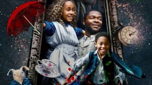 Питер Пэн и Алиса в стране чудес Come Away - Трейлер HD 2020