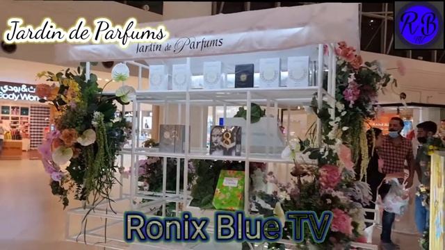 Jardin de Parfums | MANAR MALL | Ras AL Khaima U.A.E смотреть онлайн