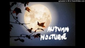 Autumn Nocturne, Duet for Violin and Piano