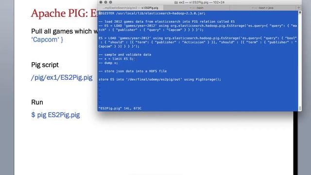 10.3 ElasticSearch Training - Build Data Pipeline loading data from ElasticSearch to Apache PIG