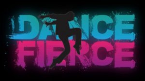 FIERCE DANCE (лютый денс) - (official trek)