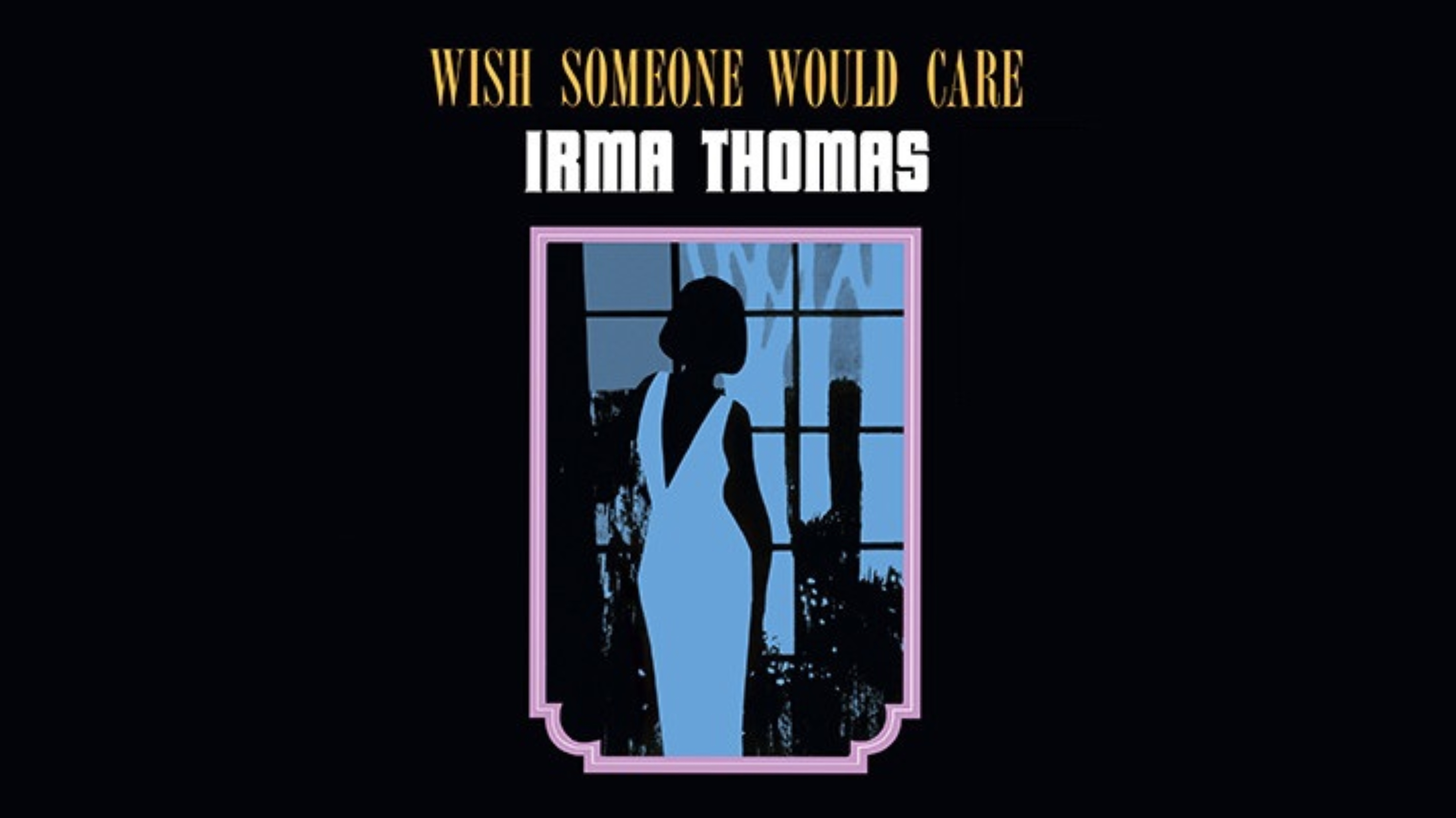 ★IRMA THOMAS★
«With Someone Would Care»
Album / Video Review
Retro / Mini-LP CD / Japan
