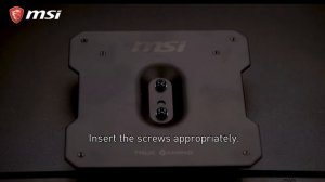 MSI® HOW-TO install a VESA mount to an MSI Monitor