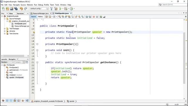 The Singleton Pattern