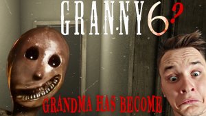 ГРЭННИ 6 ➣ НЕ ИГРАЙ С БАБКОЙ В ИГРЫ ➣ GRANNY REMAKE