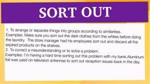 phrasal verbs in english: 'SORT OUT'