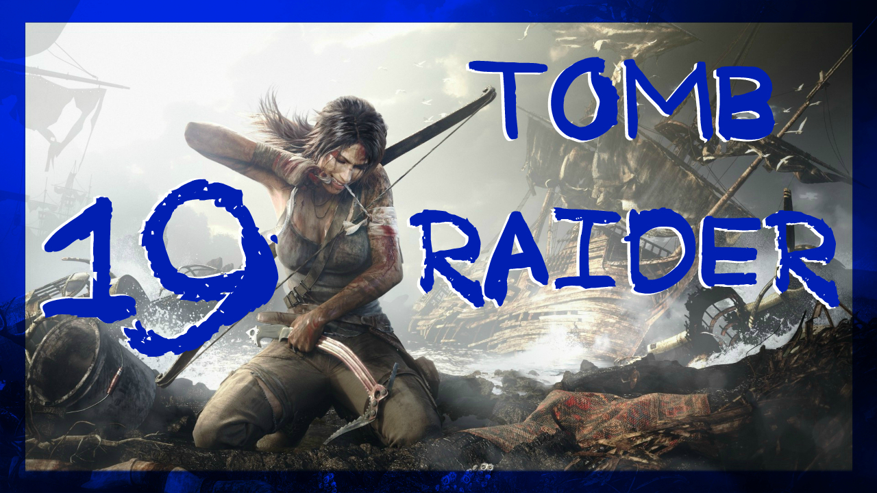 Tomb Raider 2013 ➤ Горный лес #19 ► Максимальная сложность
