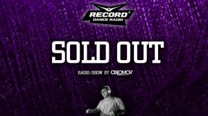 Oblomov – Record Sold Out #254 [Радио Рекорд]