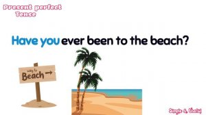 Present Perfect Tense: learn English for kids