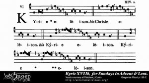 Kyrie XVII B from Mass XVII, Gregorian Chant