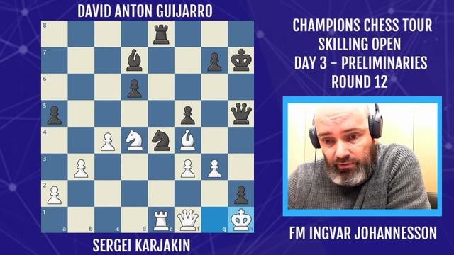 Nasty move! | Karjakin vs Anton Guijarro | Skilling Open 2020 - Prelims | Round 12 смотреть онлайн