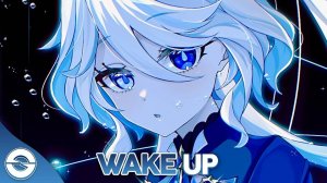 Nightcore - Wake Up (Lyrics), текст