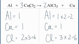 How to Balance Al + CuCl2 = AlCl3 + Cu  |  Aluminum + Copper (II) chloride