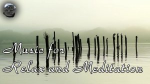 Спокойная музыка для Медитации и Снятия стресса - Meditation Music