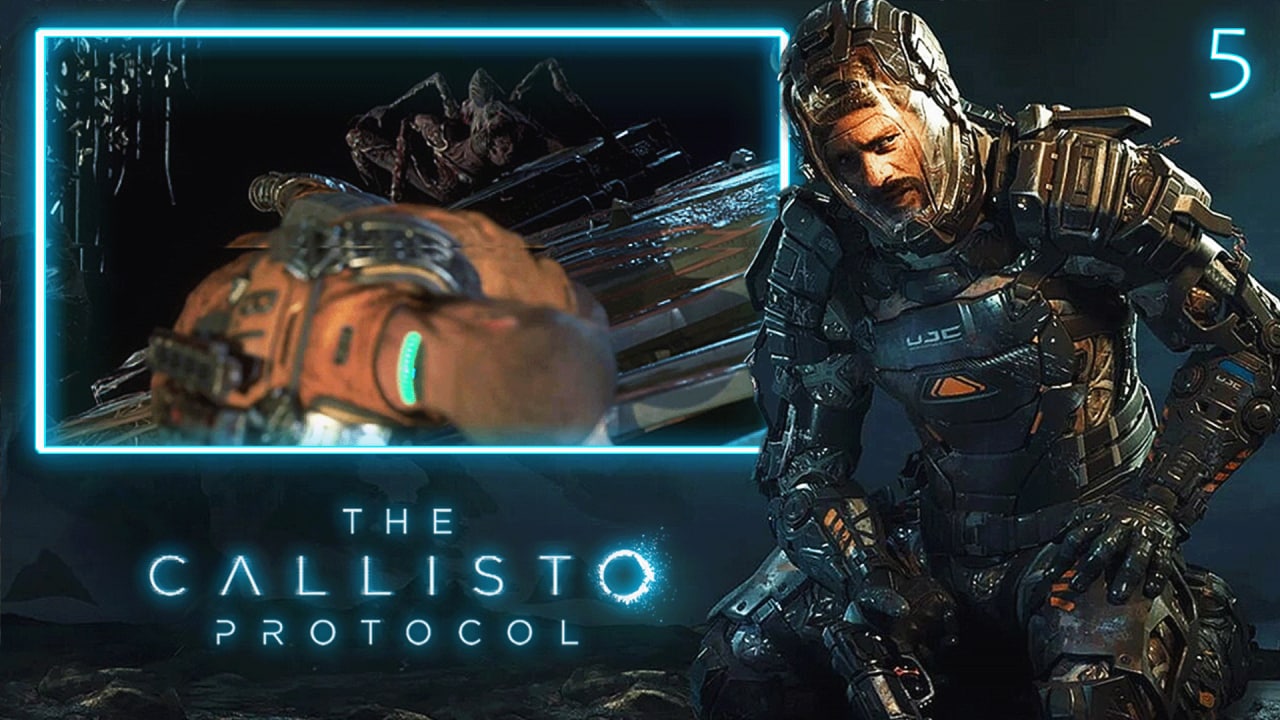 THE CALLISTO PROTOCOL [ПК] ПРОХОЖДЕНИЕ ► ЧАСТЬ 5 БИОКУПОЛ