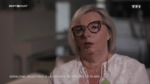 Sept a huit du 19 mai 2019 Geraldine, seule face a la violence de son fils de 10 ans