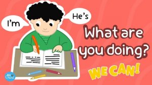 What are you doing ? I’m , He’s- وي كان we can 3