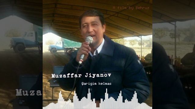 Muzaffar Jiyanov Qarigim Kelmas/ Музаффар Жиянов каригим келмас ( Official Music)