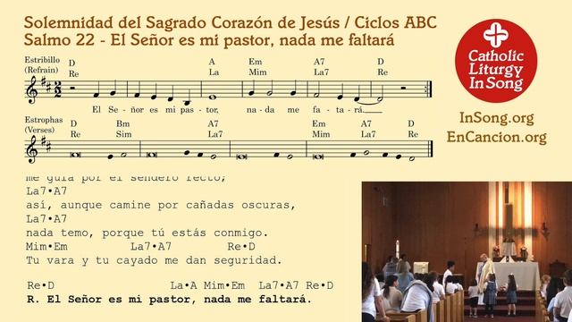 Solemnidad del Sagrado Corazón de Jesús - Salmo 22 - El Señor es mi pastor, nada me faltará смотреть онлайн