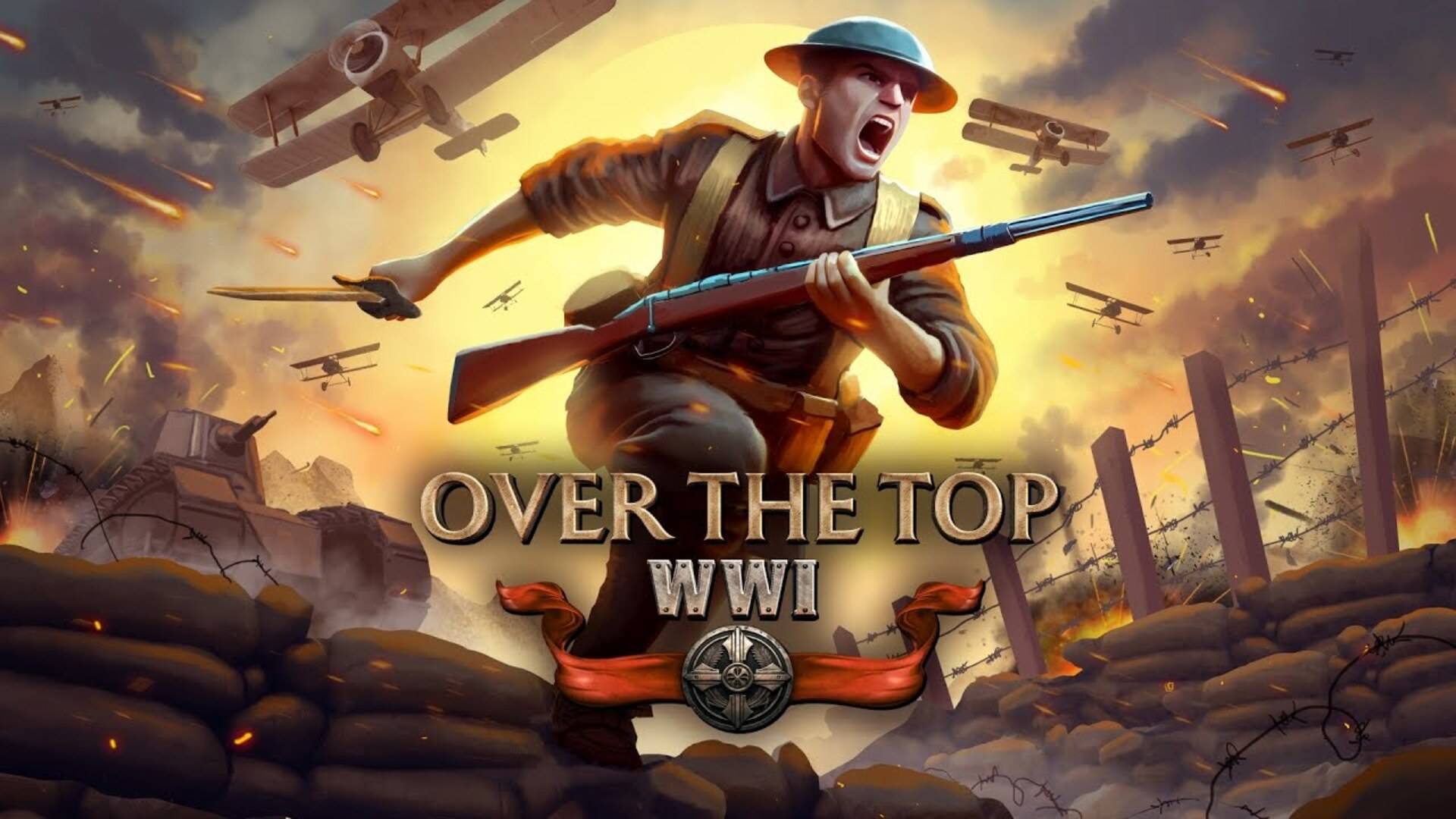 Over The Top WWI - Второй стрим! Первая мировая! Продолжаем тестировать!