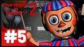 Five Nights at Freddy's 2 / ОНИ ОПЯТЬ ПРОИГРАЛИ / #5