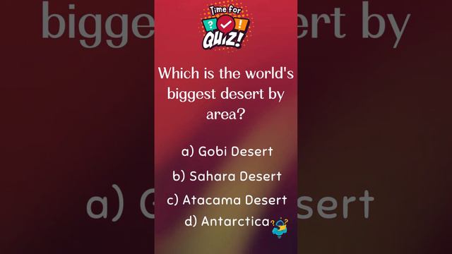 World's Biggest Desert