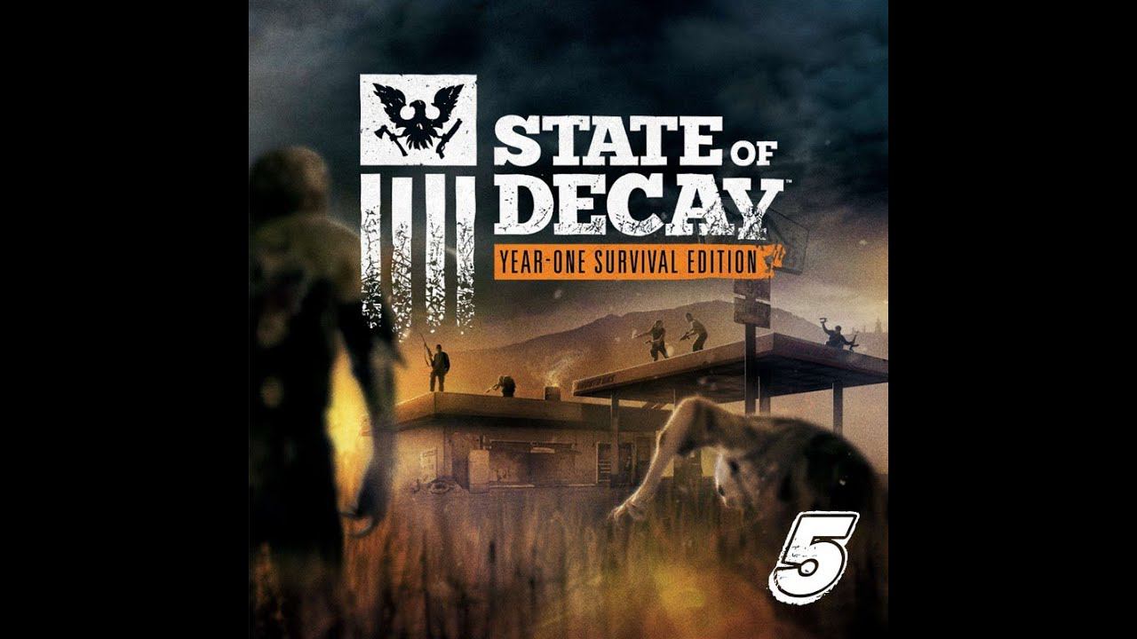 Запасаем Припасы - State Of Decay Прохождение #5