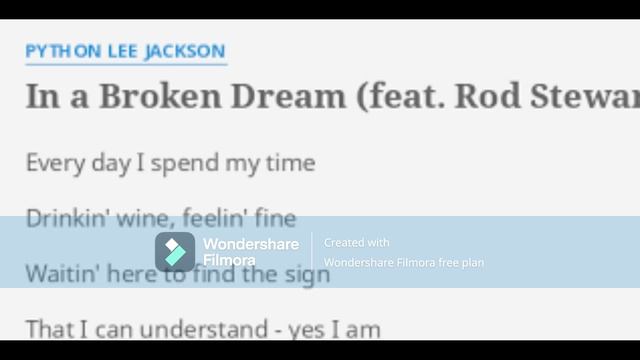 Great One Hit Wonders, In A Broken Dream - Python Lee Jackson.