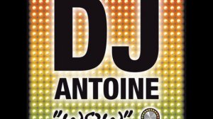 DJ Antoine - Welcome to St. Tropez
