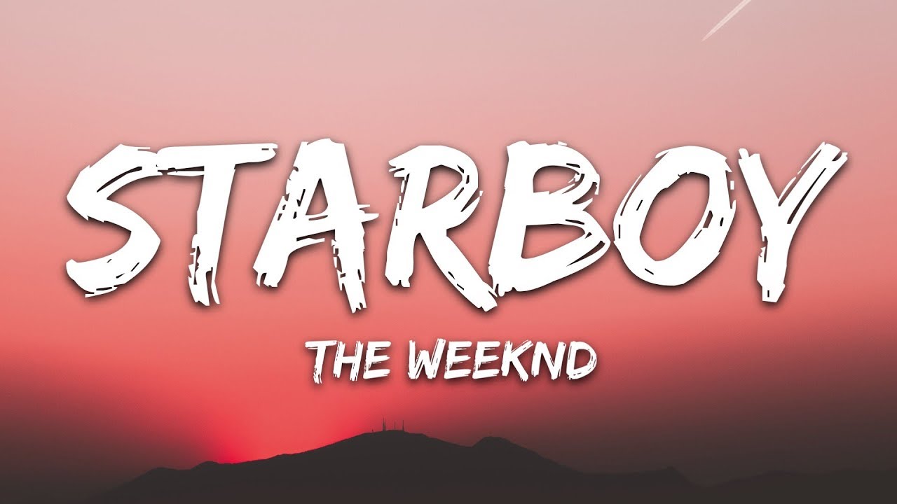 The Weeknd – Starboy (Текст песни / Cлова песни) ft. Daft Punk