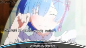 Nightcore - Wishing [ Rem ( Inori minase ) ]