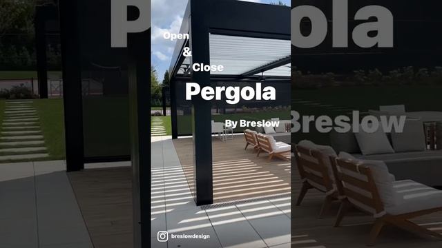 Motorized Pergola by Breslow.  Open  Close Louvered Roofs.