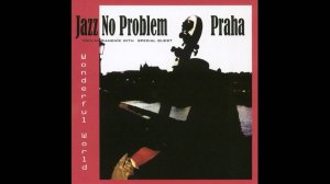 Jazz no problem in Prague
