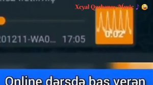 Online Derslerdeki Gülmeli,Mirt watsap Sesler😂😂😂 Ses Yazilari Online Dersden.(Gülmək Qaranti 100%😂😂