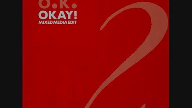 O.K. , OKAY (Maxi 12" / 1989) смотреть онлайн