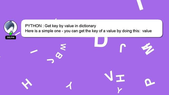 PYTHON : Get key by value in dictionary
