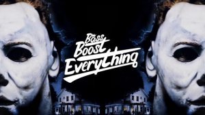 Halloween Theme Song (Trap Remix) [Bass Boosted] (Michael Myers)