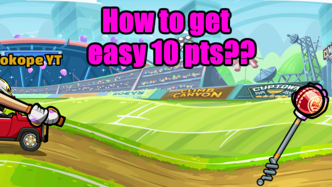 Hill Climb Racing 2 - How To Get Easy 10pts In Event (Howzat)