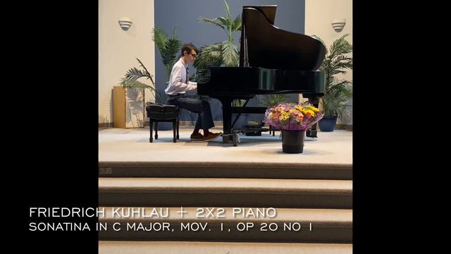 2x2 Piano Presents: Sonatina in C Major, Allegro (Mov.1) Composed by Friedrich Kuhlau (op 20 no 1) смотреть онлайн